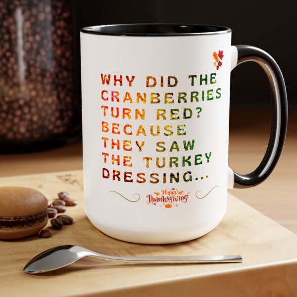 Two-Tone Coffee Mug, 15oz - Cranberries are red... - Image 4