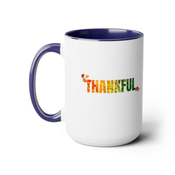 Two-Tone Coffee Mug, 15oz - Thankful... - Image 4