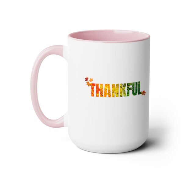 Two-Tone Coffee Mug, 15oz - Thankful... - Image 7