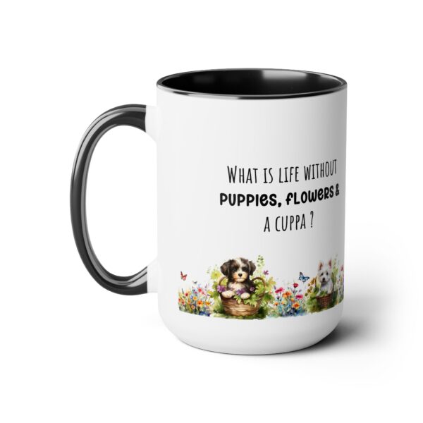 What is life without puppies -Two-Tone Coffee Mugs, 15oz - Image 17