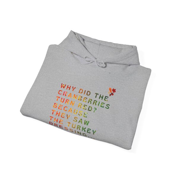 Unisex Heavy Blend Hoodie - Why did the Cranberries... - Image 4