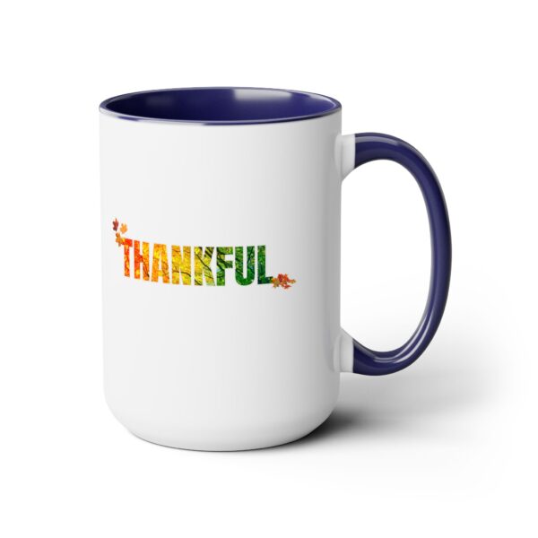 Two-Tone Coffee Mug, 15oz - Thankful... - Image 6