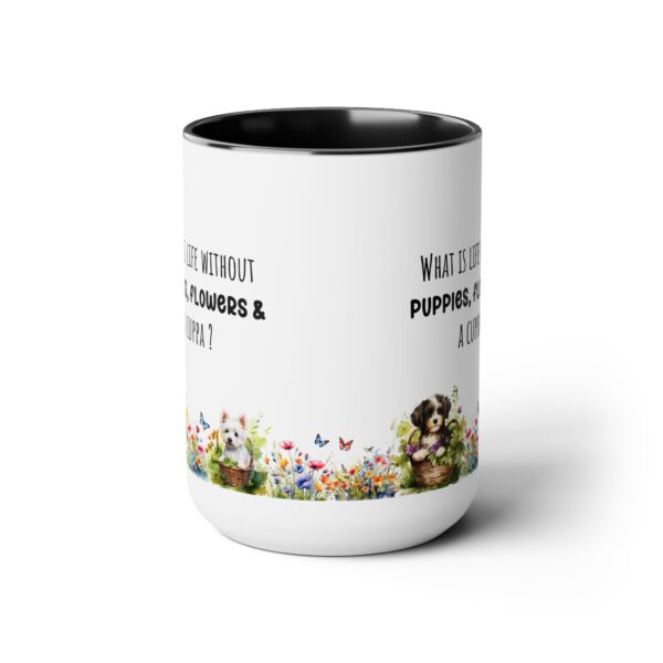 What is life without puppies -Two-Tone Coffee Mugs, 15oz - Image 16