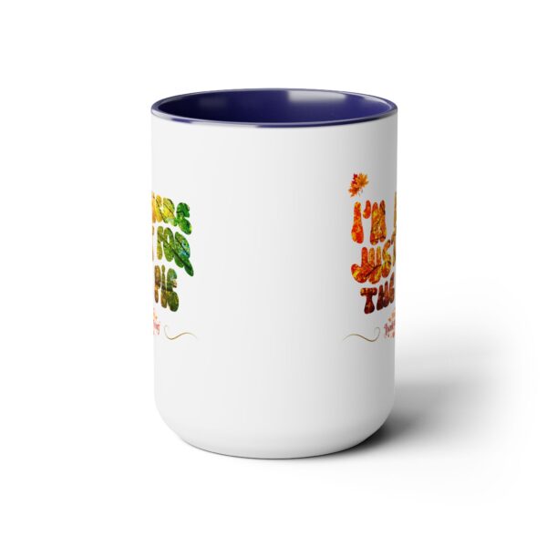 Two-Tone Coffee Mug, 15oz - Just for the pie... - Image 9