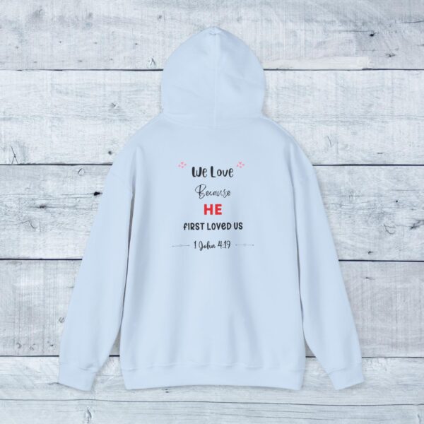 Unisex Heavy Blend Hoodie - We love because... - Image 10