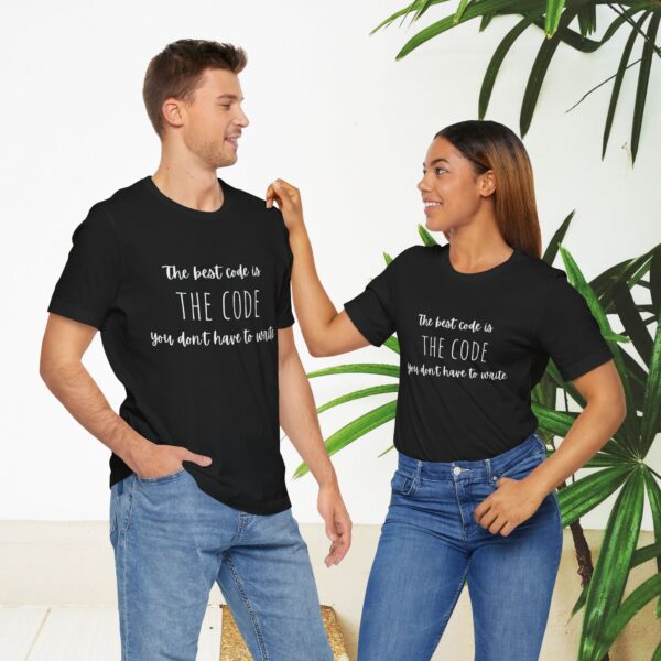 Unisex Short Sleeve T shirt - The best code is... - Image 10