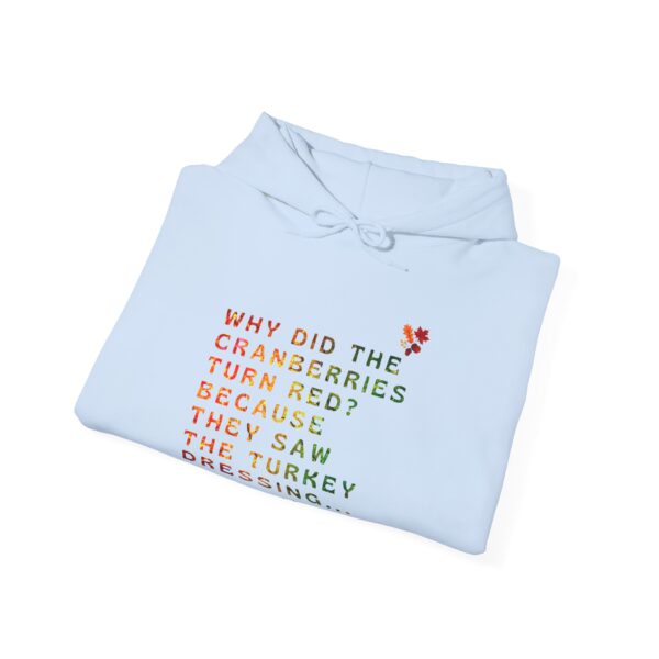 Unisex Heavy Blend Hoodie - Why did the Cranberries... - Image 17