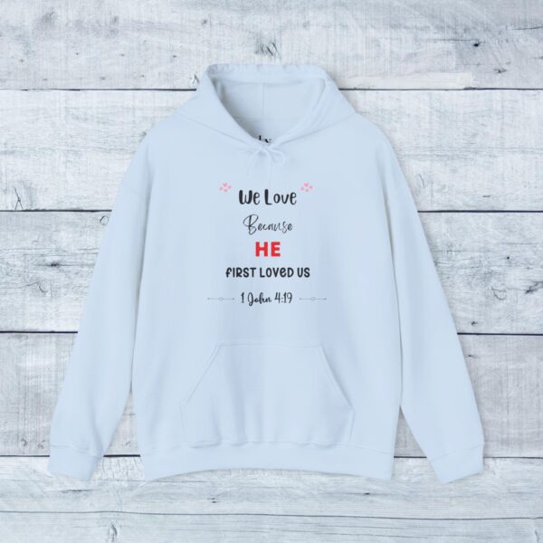 Unisex Heavy Blend Hoodie - We love because... - Image 11