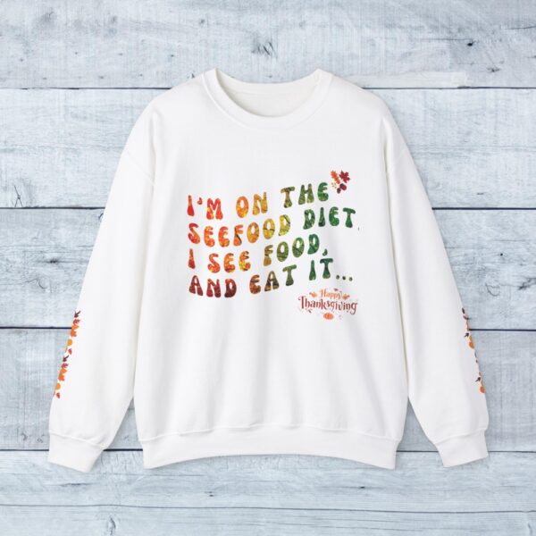 Unisex Sweat Shirt, print on sleeve - I am on the Seefood diet... - Image 15