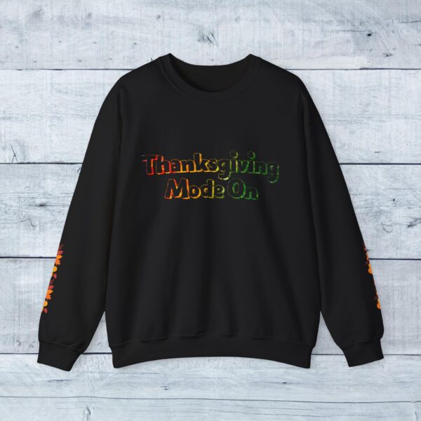 Unisex Sweat Shirt, print on sleeve - Thanksgiving Mode On... - Image 9