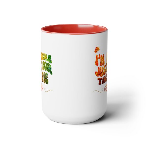 Two-Tone Coffee Mug, 15oz - Just for the pie... - Image 4