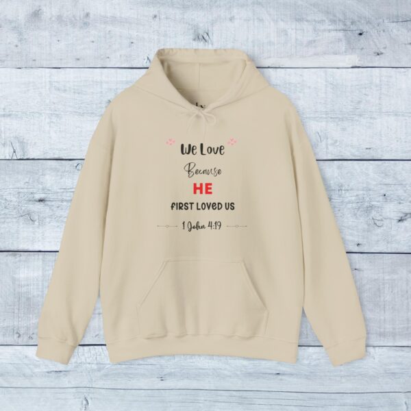 Unisex Heavy Blend Hoodie - We love because... - Image 7