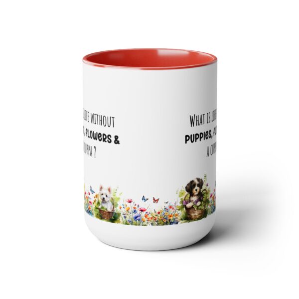 What is life without puppies -Two-Tone Coffee Mugs, 15oz - Image 8