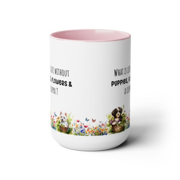 What is life without puppies -Two-Tone Coffee Mugs, 15oz - Image 7