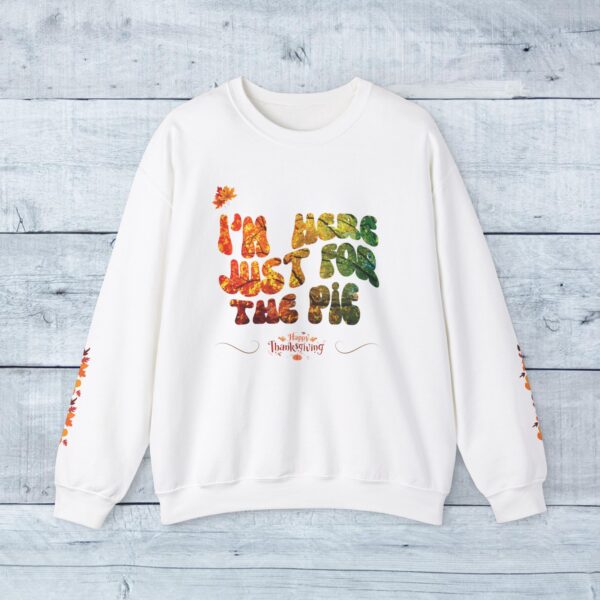 Unisex Sweat Shirt, print on sleeve - Just for the Pie... - Image 9