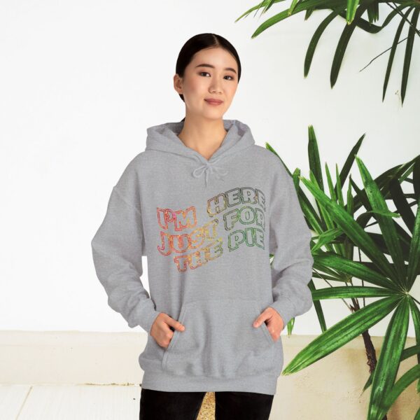 Unisex Heavy Blend Hoodie - I am here just for... - Image 17