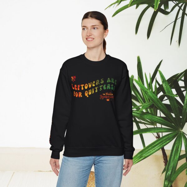 Unisex Sweat Shirt, print on sleeve - Leftovers are for Quitters... - Image 12