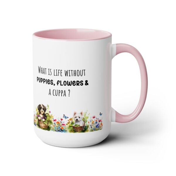 What is life without puppies -Two-Tone Coffee Mugs, 15oz - Image 5