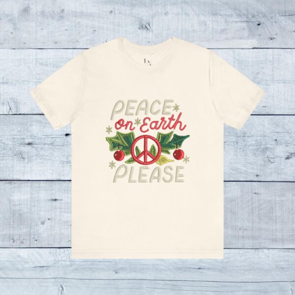 Unisex Short Sleeve T shirt - Peace on earth, please.. - Image 3