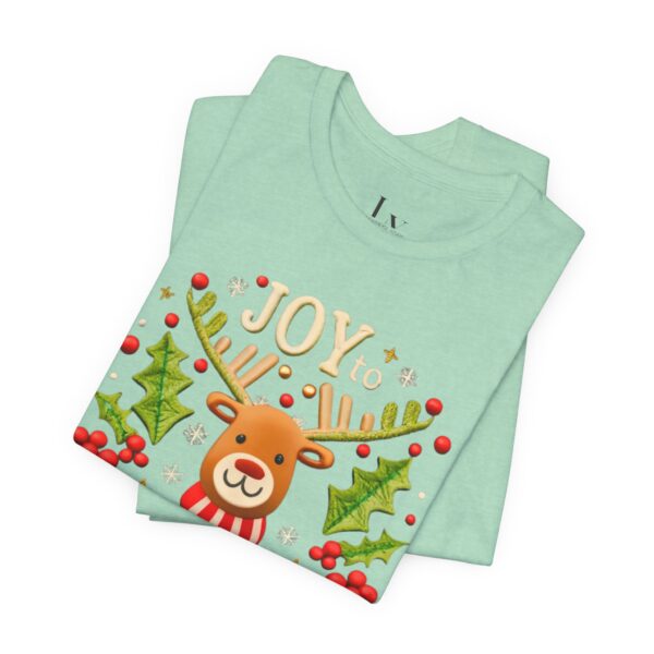 Unisex Short Sleeve T shirt - Joy to the World... - Image 24