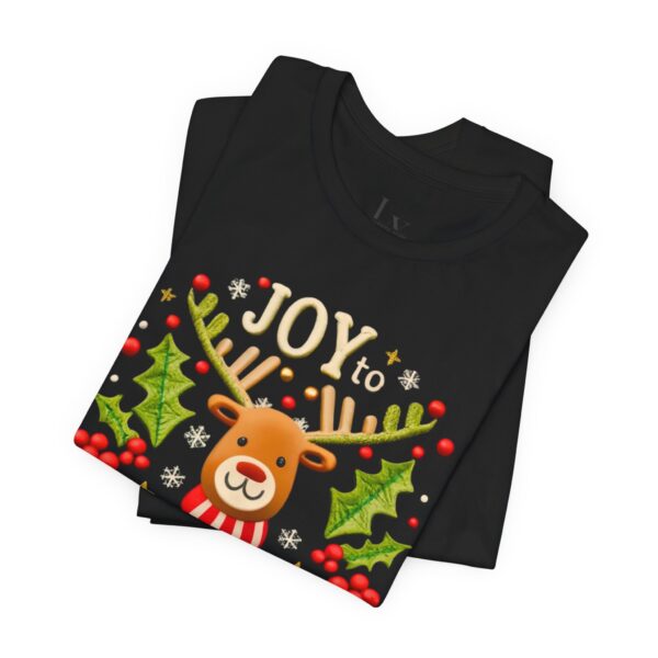 Unisex Short Sleeve T shirt - Joy to the World... - Image 11