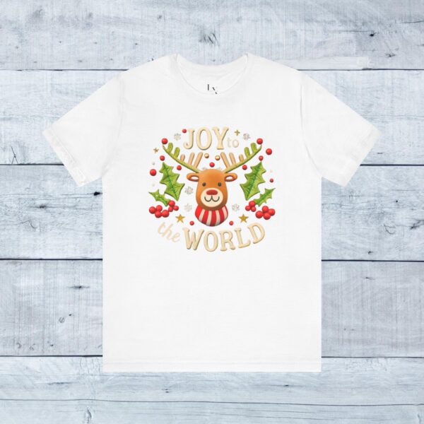 Unisex Short Sleeve T shirt - Joy to the World... - Image 16