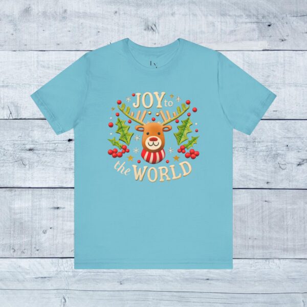 Unisex Short Sleeve T shirt - Joy to the World... - Image 25