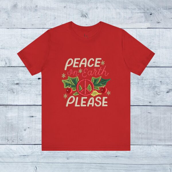 Unisex Short Sleeve T shirt - Peace on earth, please.. - Image 38